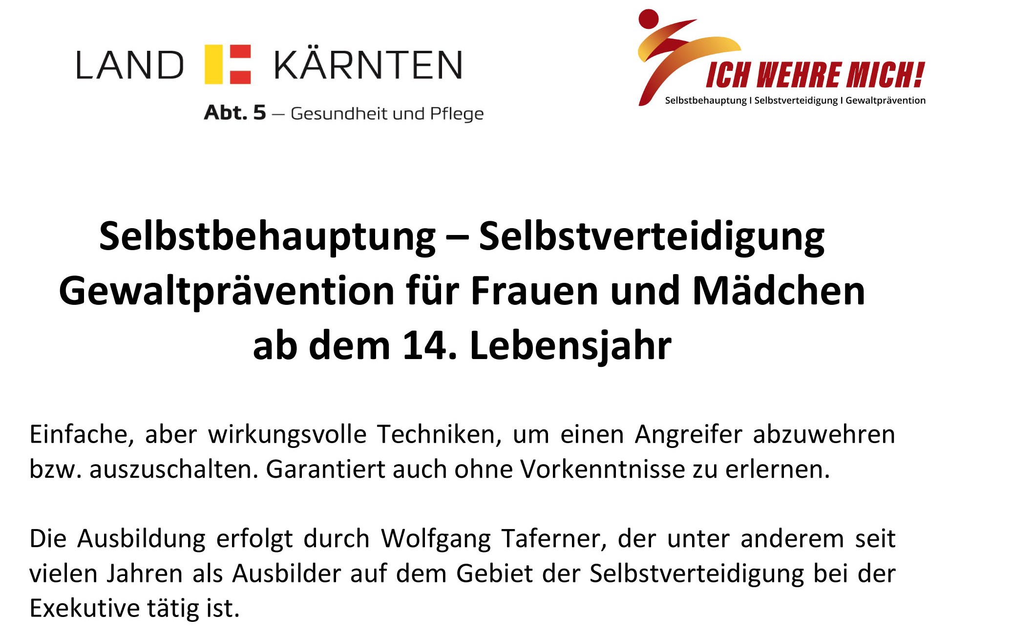 Selbstbehauptung – Selbstverteidigung: Gewaltprävention für Frauen und Mädchen ab dem 14. Lebensjahr